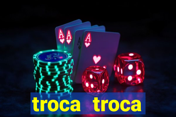 troca troca cruzeiro sp
